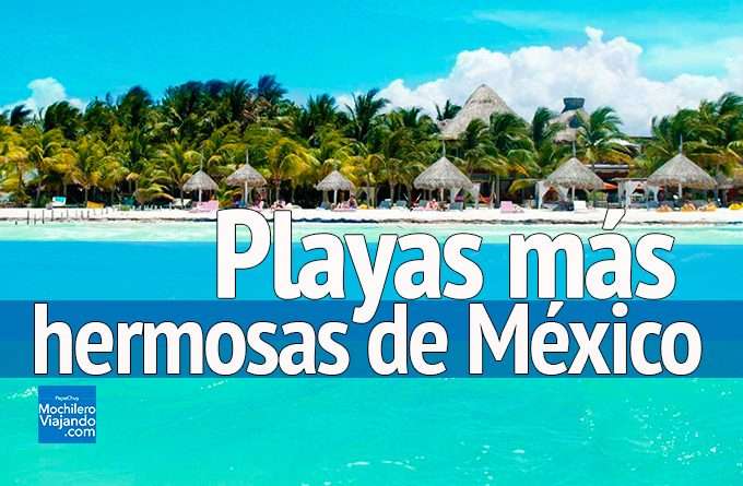 Mejores playas de México