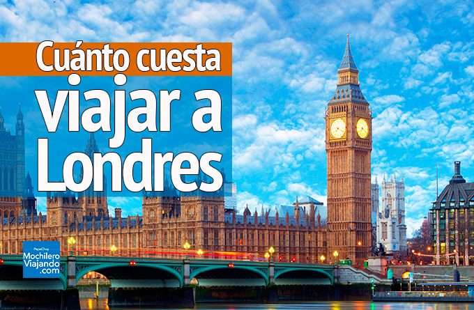Cuánto cuesta viajar a Londres