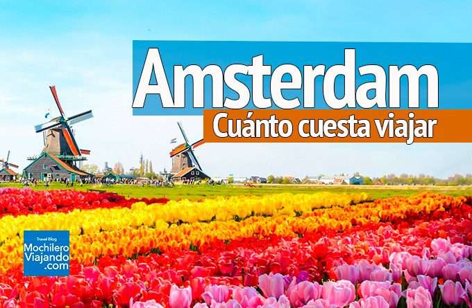 cuánto cuesta viajar a Amsterdam