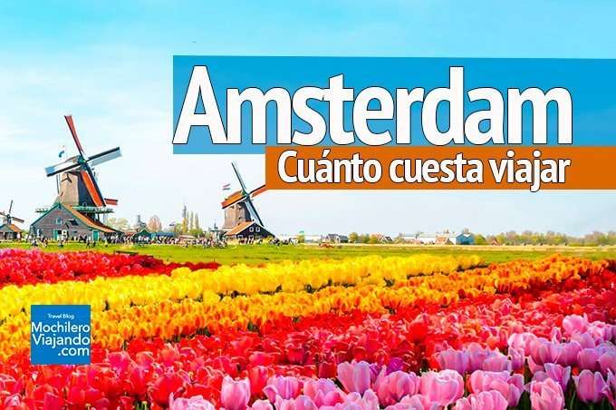 cuánto cuesta viajar a Amsterdam