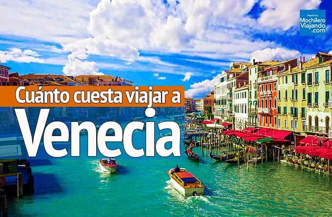 cuánto cuesta viajar a Venecia