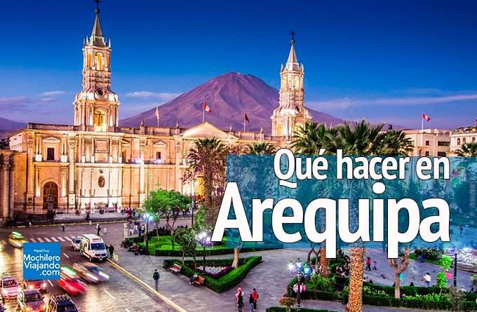 que hacer en arequipa