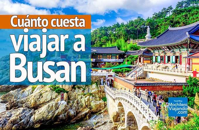 Cuanto cuesta viajar a Busan
